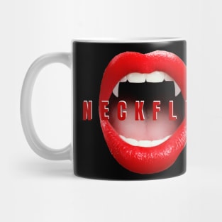 Neckflix - All Vampire, All the Time Mug